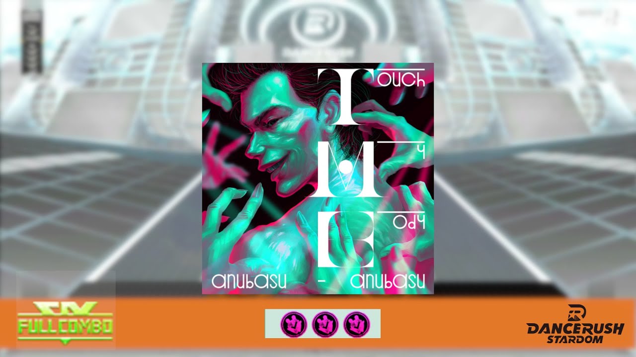 【DRS】Touch My Body/(Normal) ふつう Lv9【外部出力】