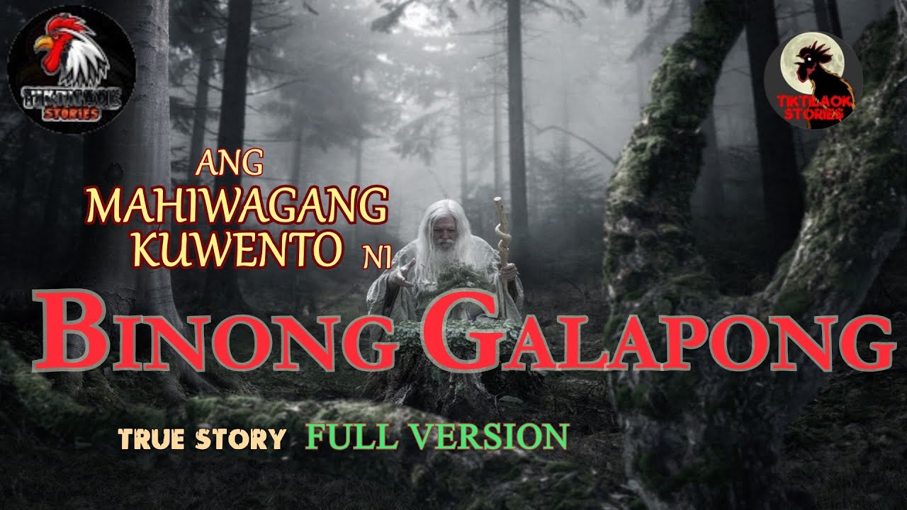 ANG MAHIWAGANG KUWENTO NI BINONG GALAPONG full story | TikTilaok Stories |  True Story Kababalaghan
