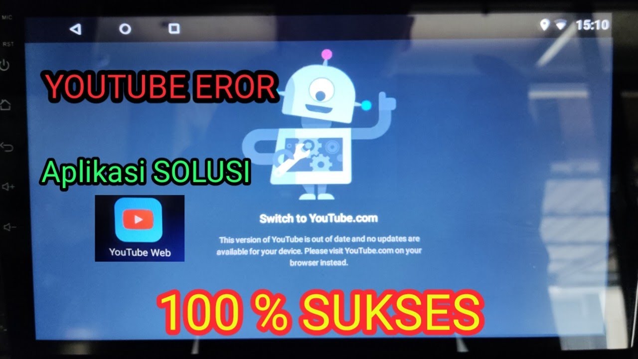 SOLUSI Youtube ERROR pada Android Mobil - Terbaru 2025  / 100% BERHASIL