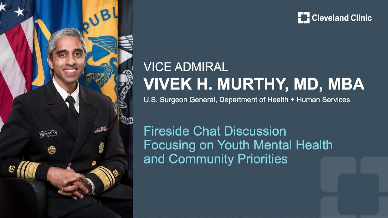 U.S. Surgeon General Speaks About Youth Mental Health at Cleveland Clinic