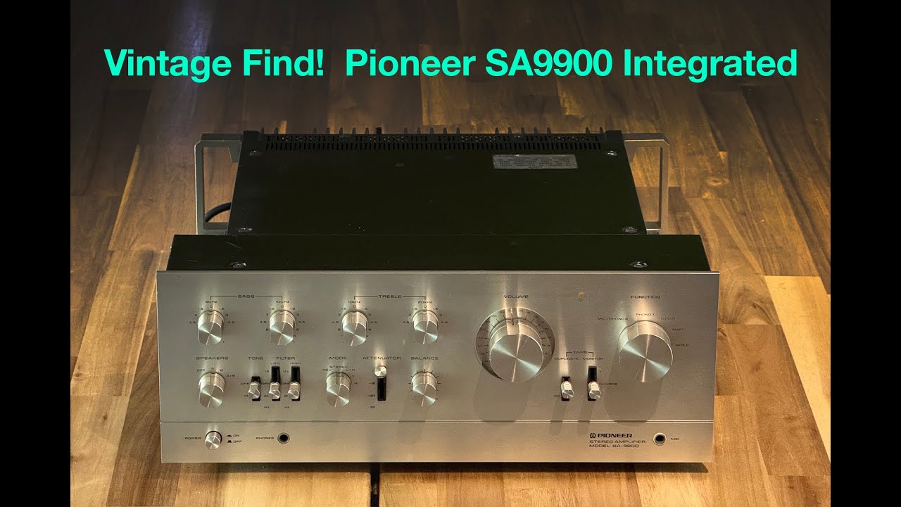Vintage Audio Virtues ep.3: Honoring a good friend with a Pioneer SA9900 Integrated Amplifier.