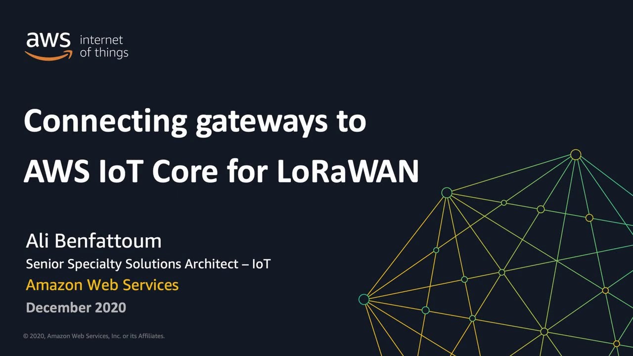Getting Started with AWS IoT Core for LoRaWAN