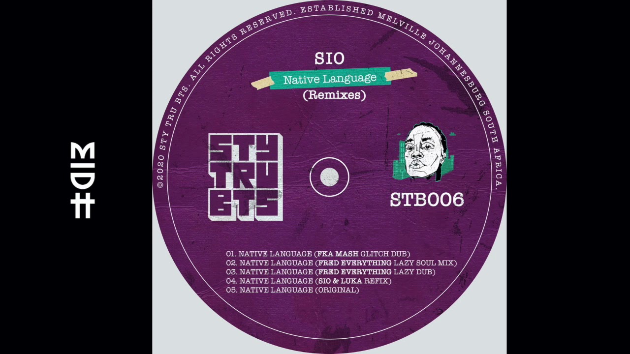 Sio - Native Language (Fka Mash Glitch Dub)