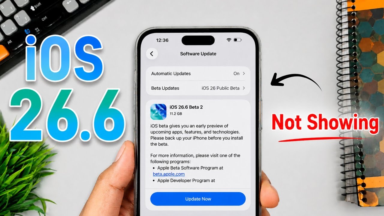 iOS 26.6 Update Not Showing | Why New Update Is Not Showing on iPhone Beta & Stable iPhone 13?