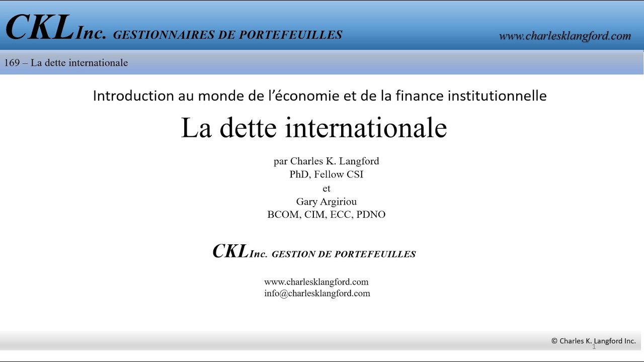 The CKL Times #169 - La dette internationale