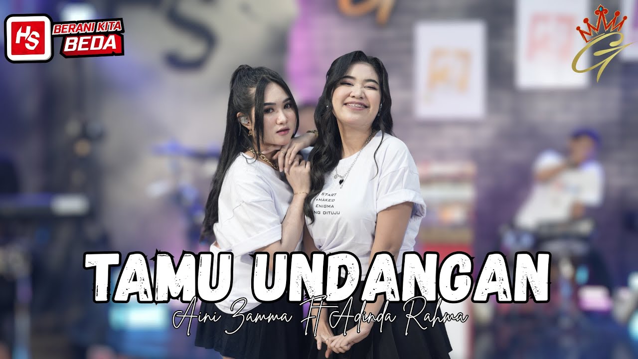 AINI ZAMMA ft ADINDA RAHMA - TAMU UNDANGAN (Official Live Music Video)