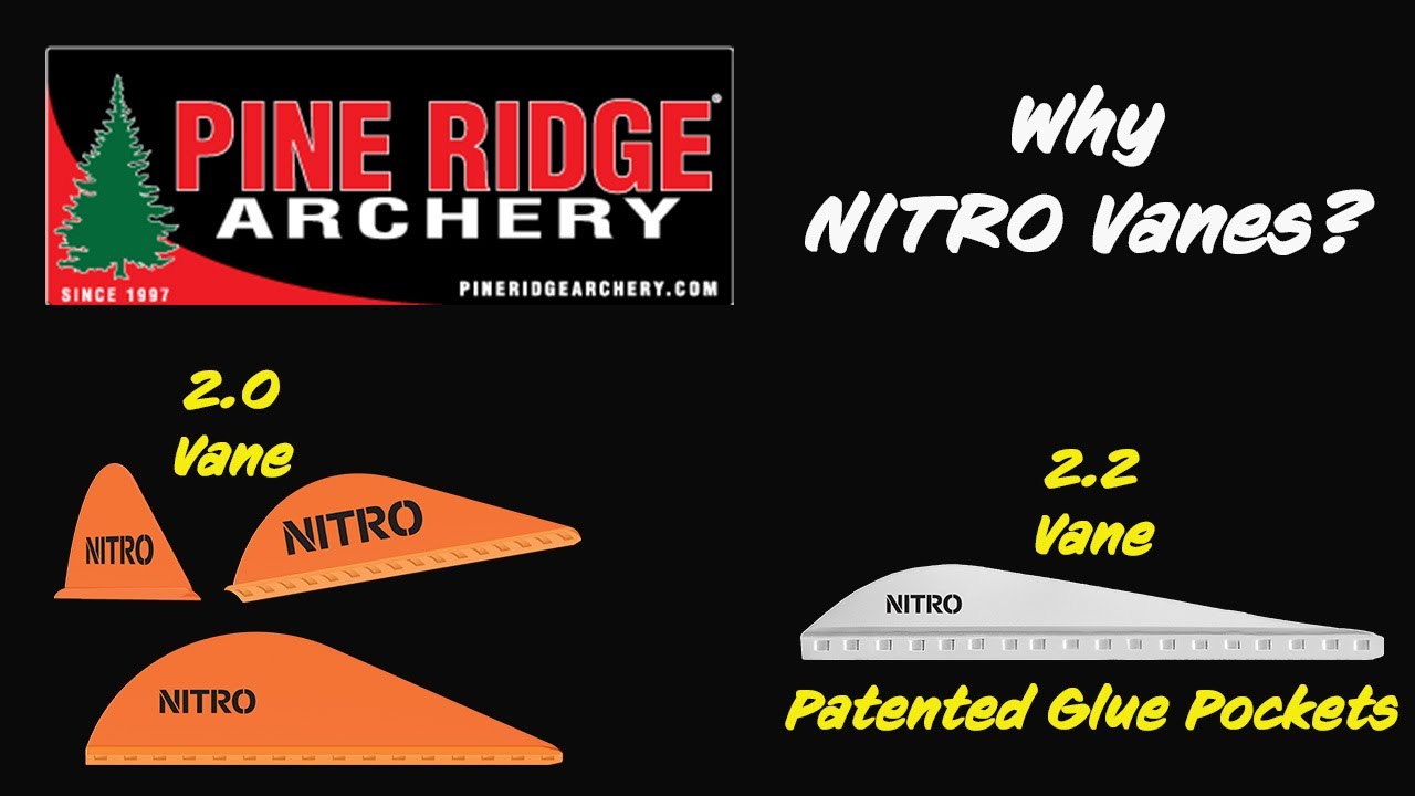 Pine Ridge Archery- Why Nitro Vanes?
