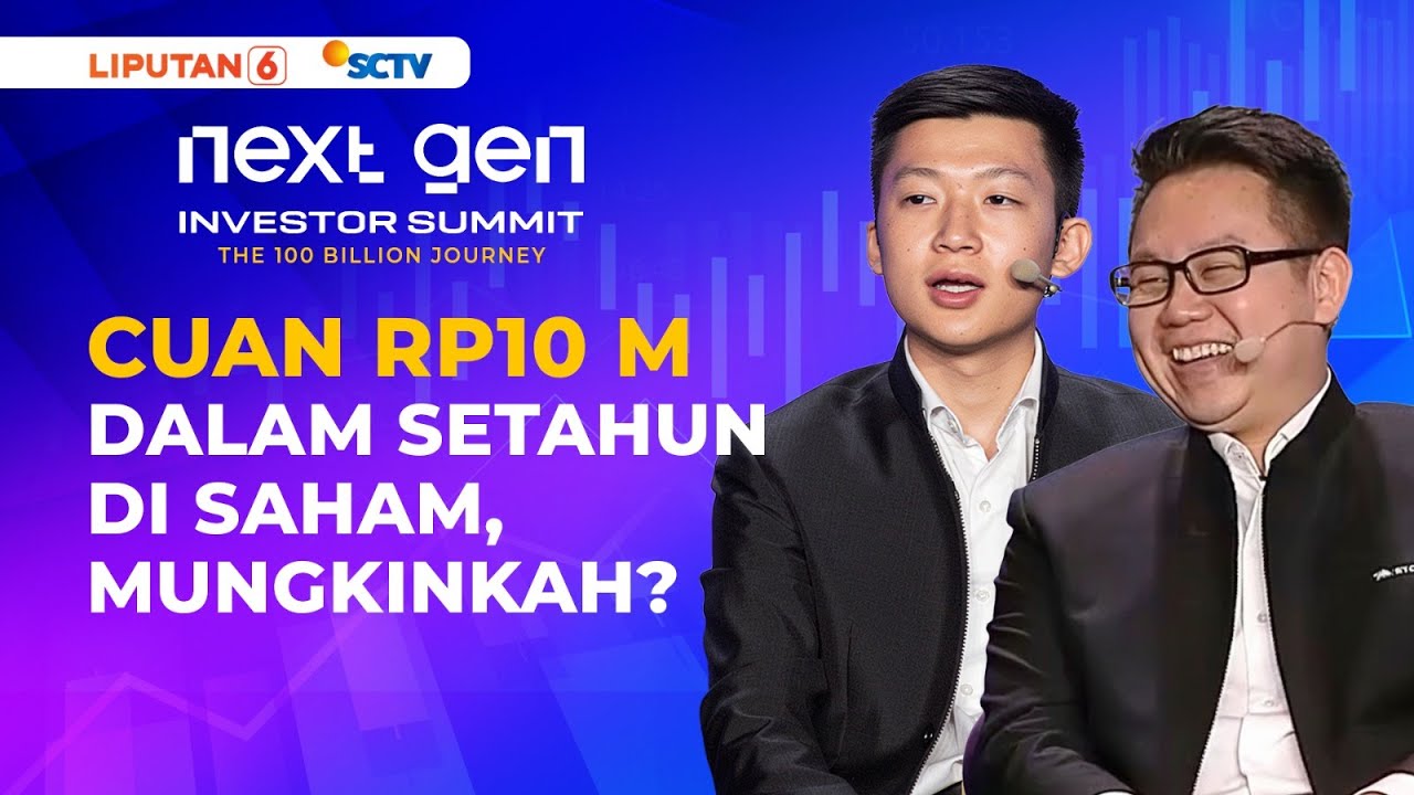 Pesan Andry Hakim & Douglas Goh bagi yang Ingin Raih Rp10 M dalam Setahun | Next Gen Investor Summit