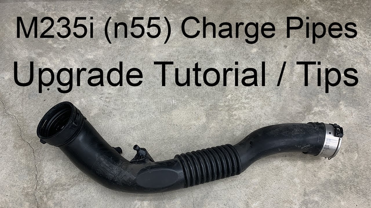 BMW M235i / N55 Charge Pipes Upgrade Tutorial / Tips