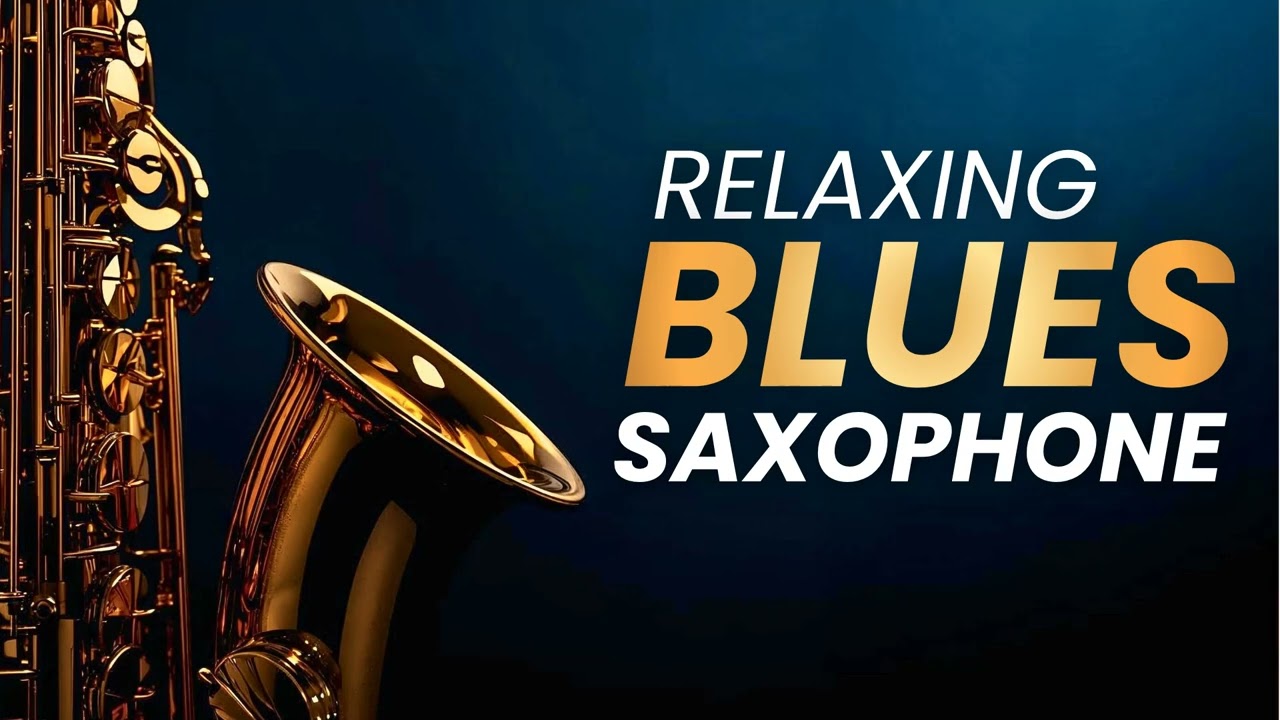 Soulful Blues Saxophone - Relaxing Jazz Vibes