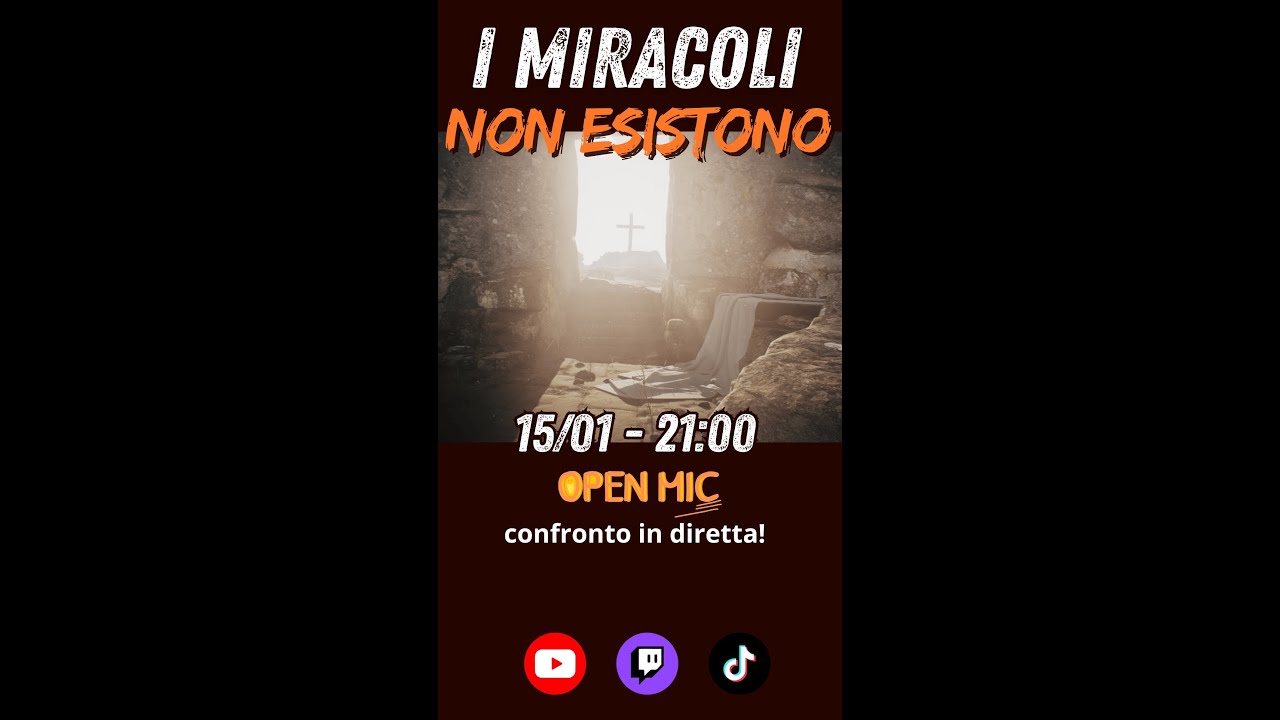 I miracoli non esistono - Confronto in diretta con i credenti