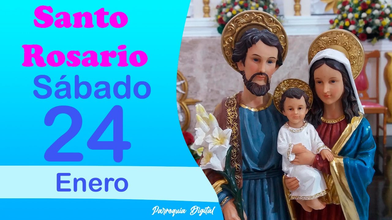 🌹Rosario de Hoy Sábado 24 de Enero del 2026🙏🕊️