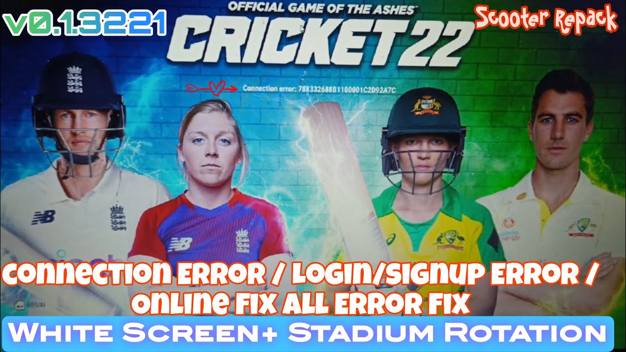 Cricket 22 All Errors Fixed ✅ | Login,Signing, White Screen, Connection Error Full Fix |101% working