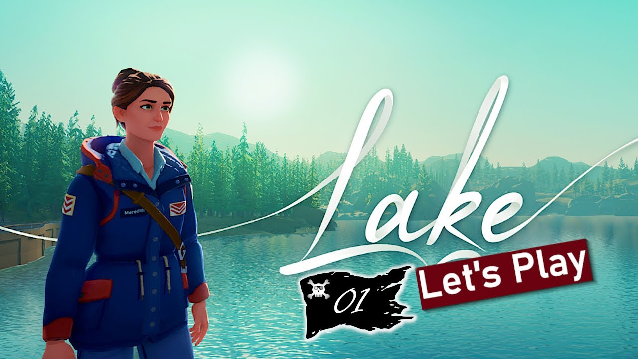 Lake - Let's Play - Zuhause ist Briefe austragen am sch&ouml;nsten - #01
