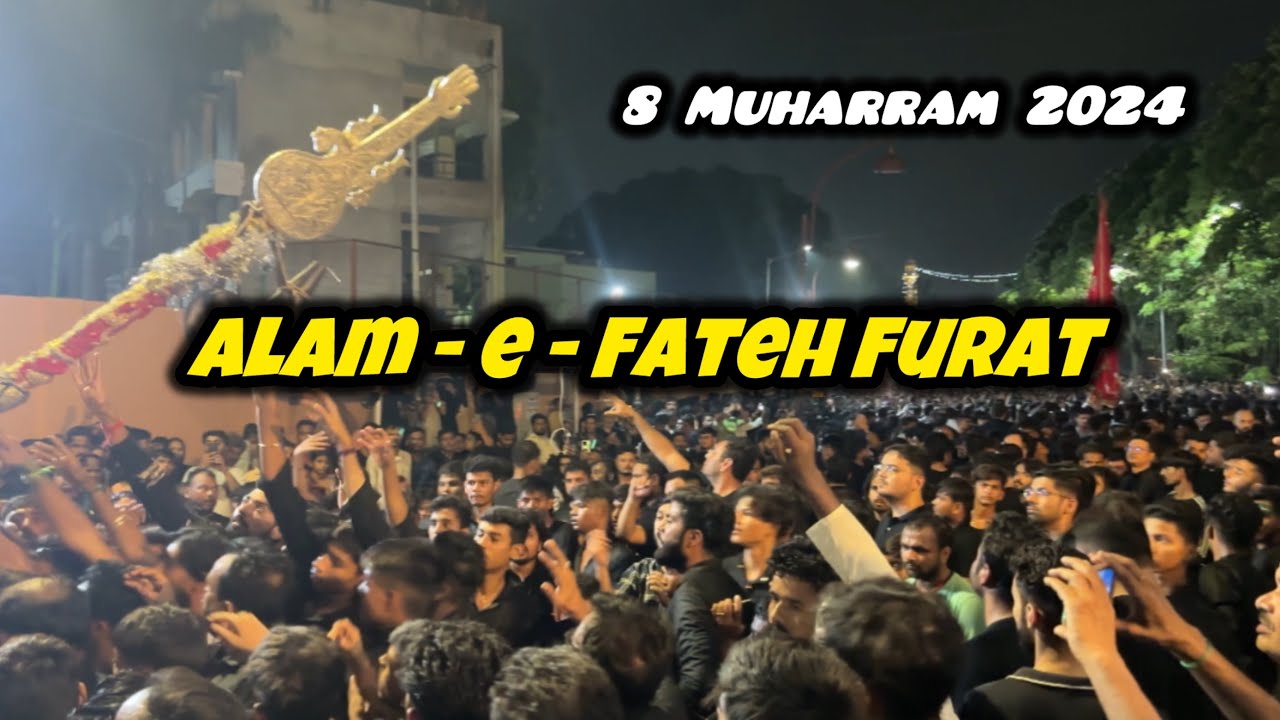 Alam E Fateh  Furat Juloos | 8 Muharram 2024 | Dariya wali Masjid To Imambada Ghufraanma….