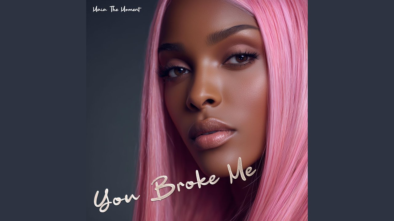 You Broke Me