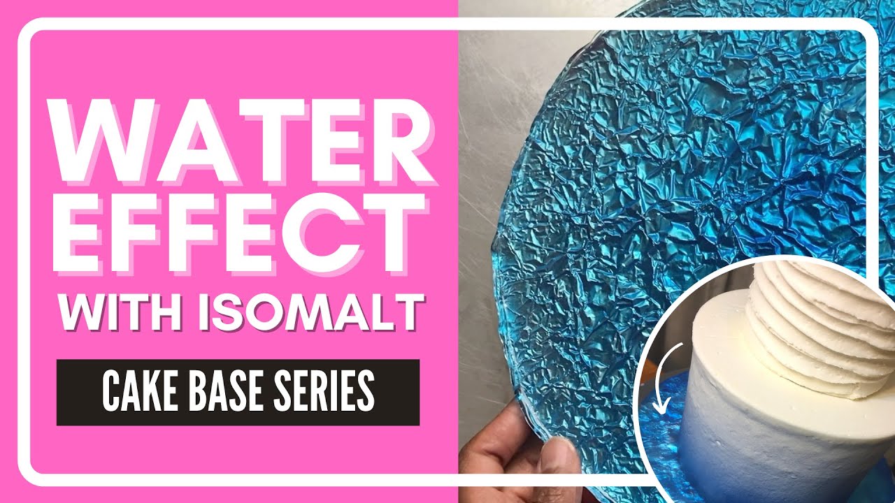 CAKE BOARD DESIGN: Water Effect with Isomalt
