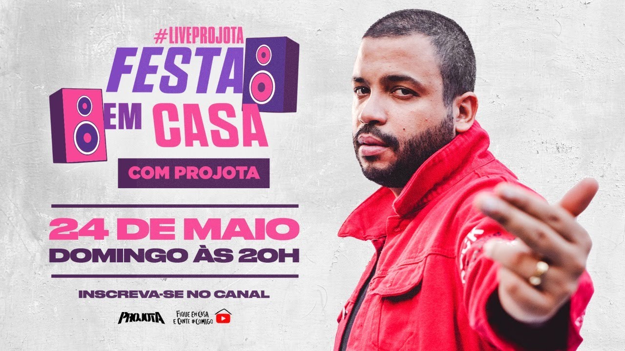 Live Projota #FestaEmCasa | #FiqueEmCasa e Cante #Comigo