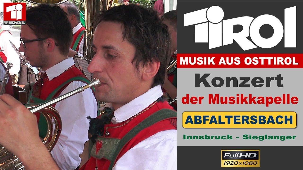 Konzert der Musikkapelle Abfaltersbach