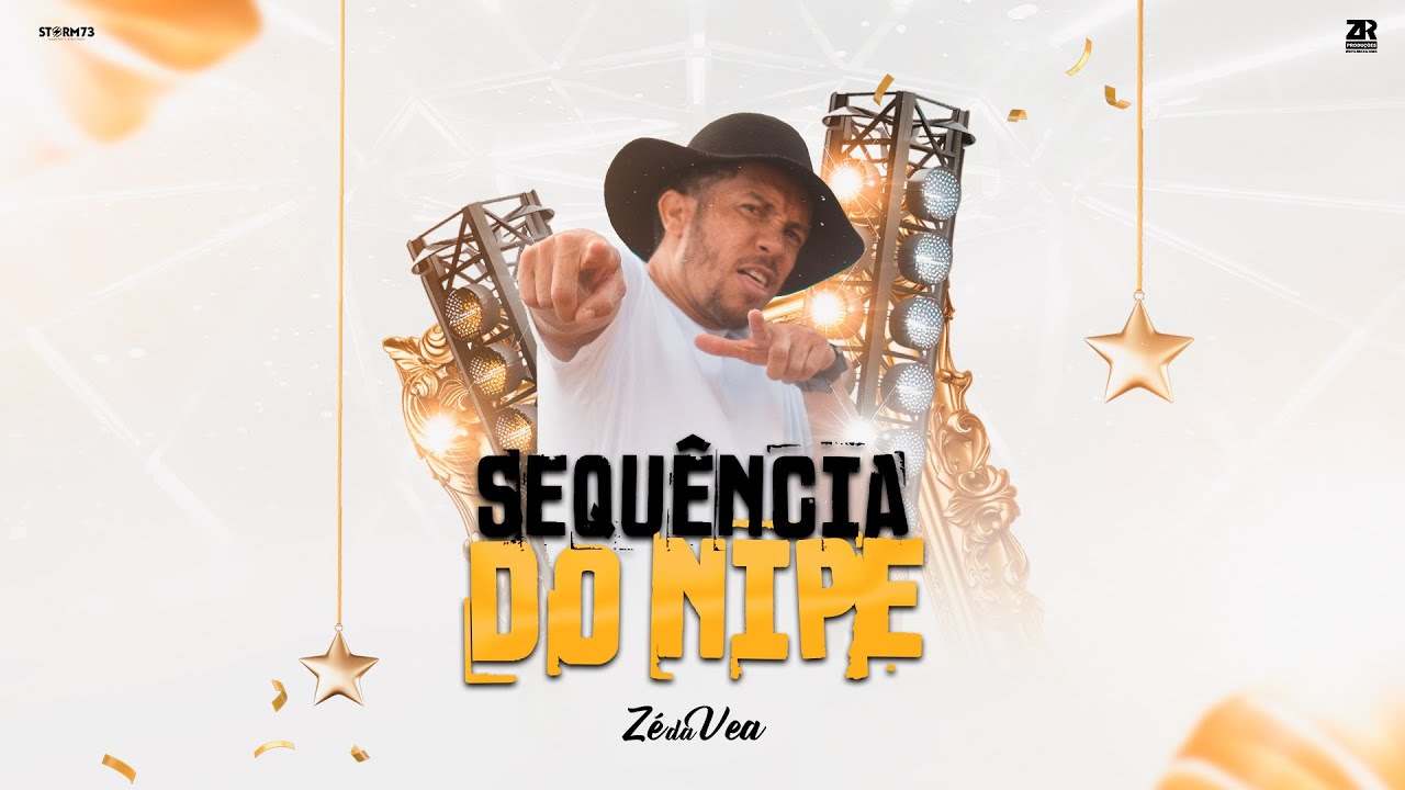 SEQUÊNCIA DO NIPE - ZE DA VEA - LANÇAMENTO DE FIM DE ANO