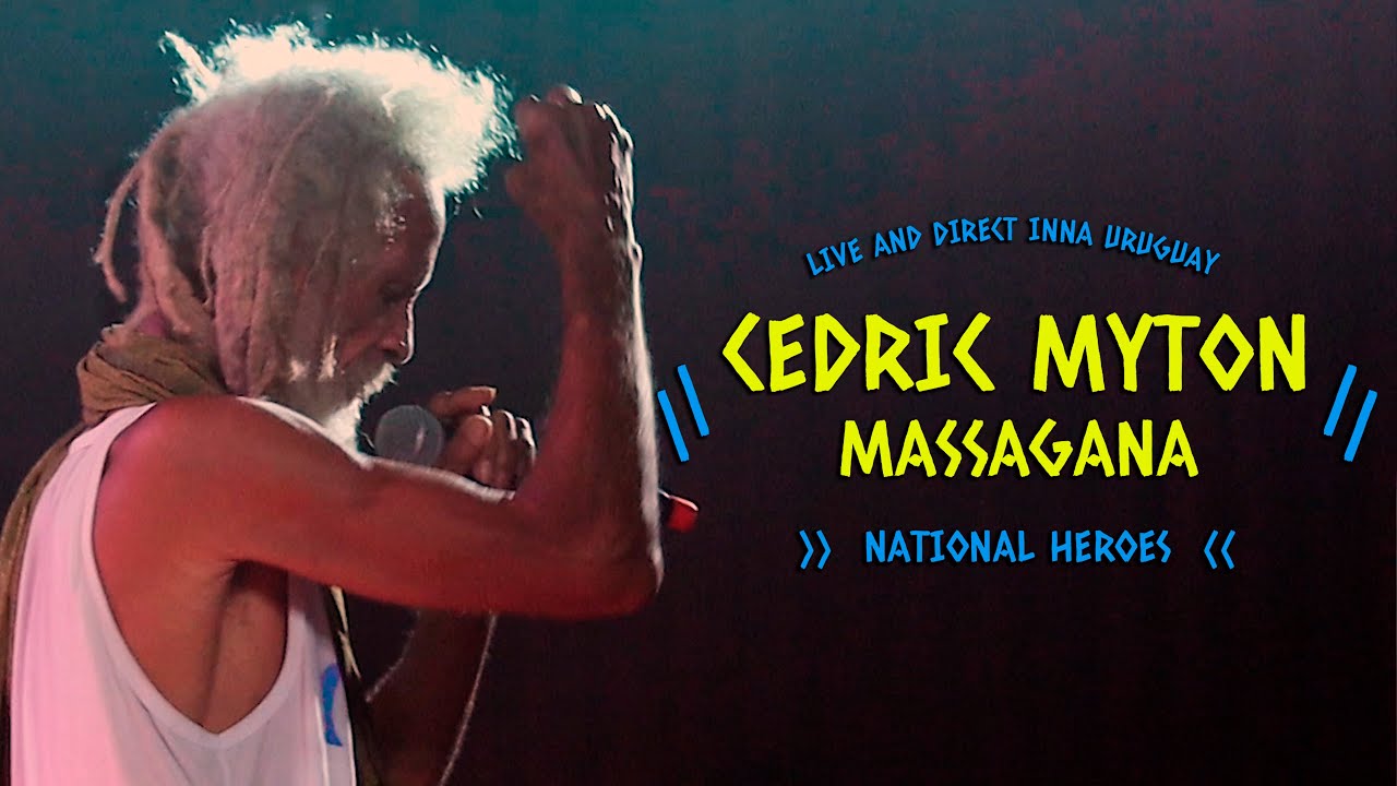 Cedric Myton & Massagana - National Heroes (Live And Direct Inna Uruguay 2022)