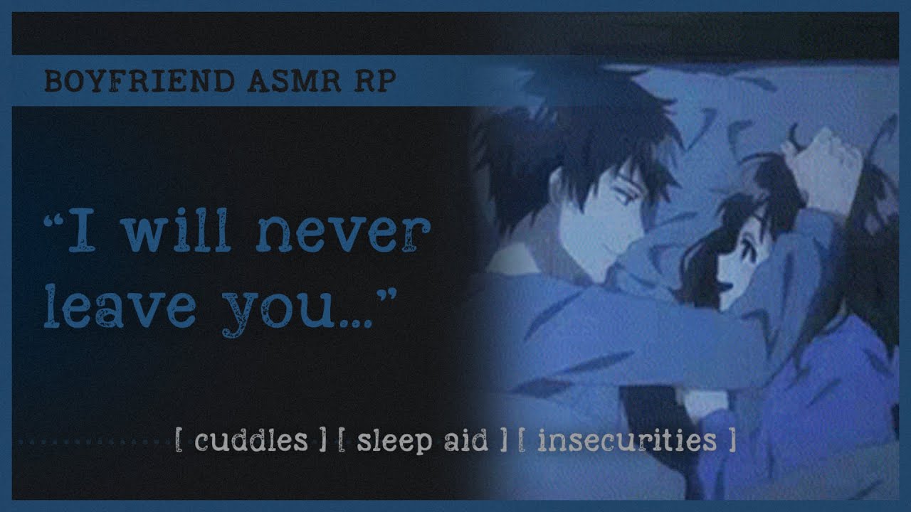 Boyfriend comforts you after a nightmare (ASMR RP M4A) 💤 [cuddles] [sleep aid] [insecurities]