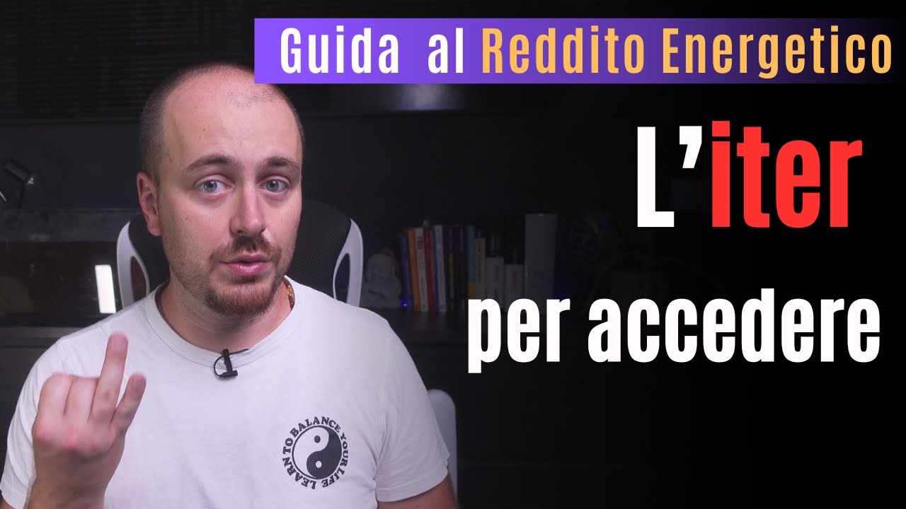 GUIDA AL REDDITO ENERGETICO - L’iter per accedere al REN