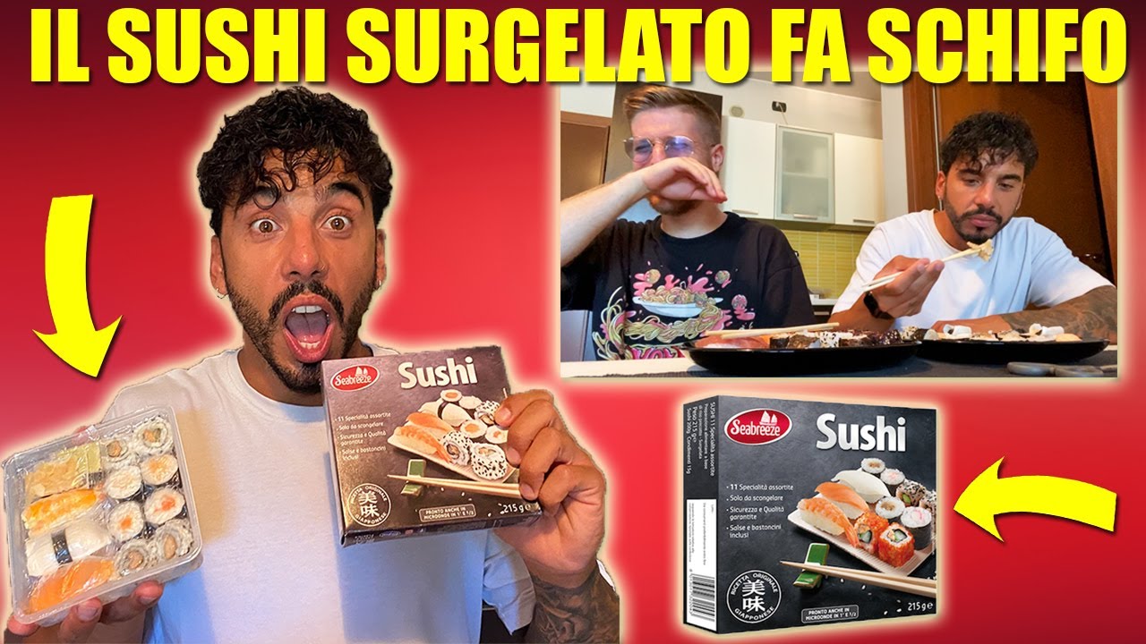 QUANTO FA SCHIFO IL SUSHI SURGELATO? - LO PROVIAMO PER LA PRIMA VOLTA E RISCHIAMO DI STARE MALE!