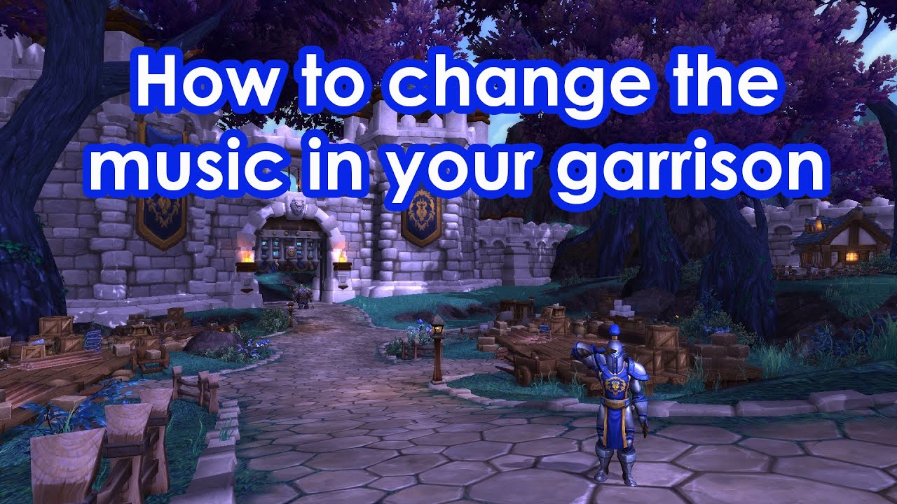 How to change the music in your Garrison