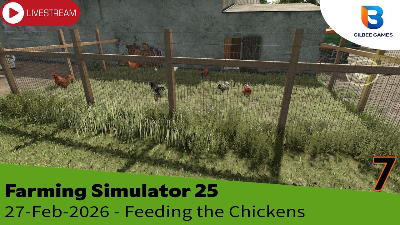 Feeding Chickens and Casual Farming Sesion - Farming Simulator 25 - Live - 27 Feb 2025