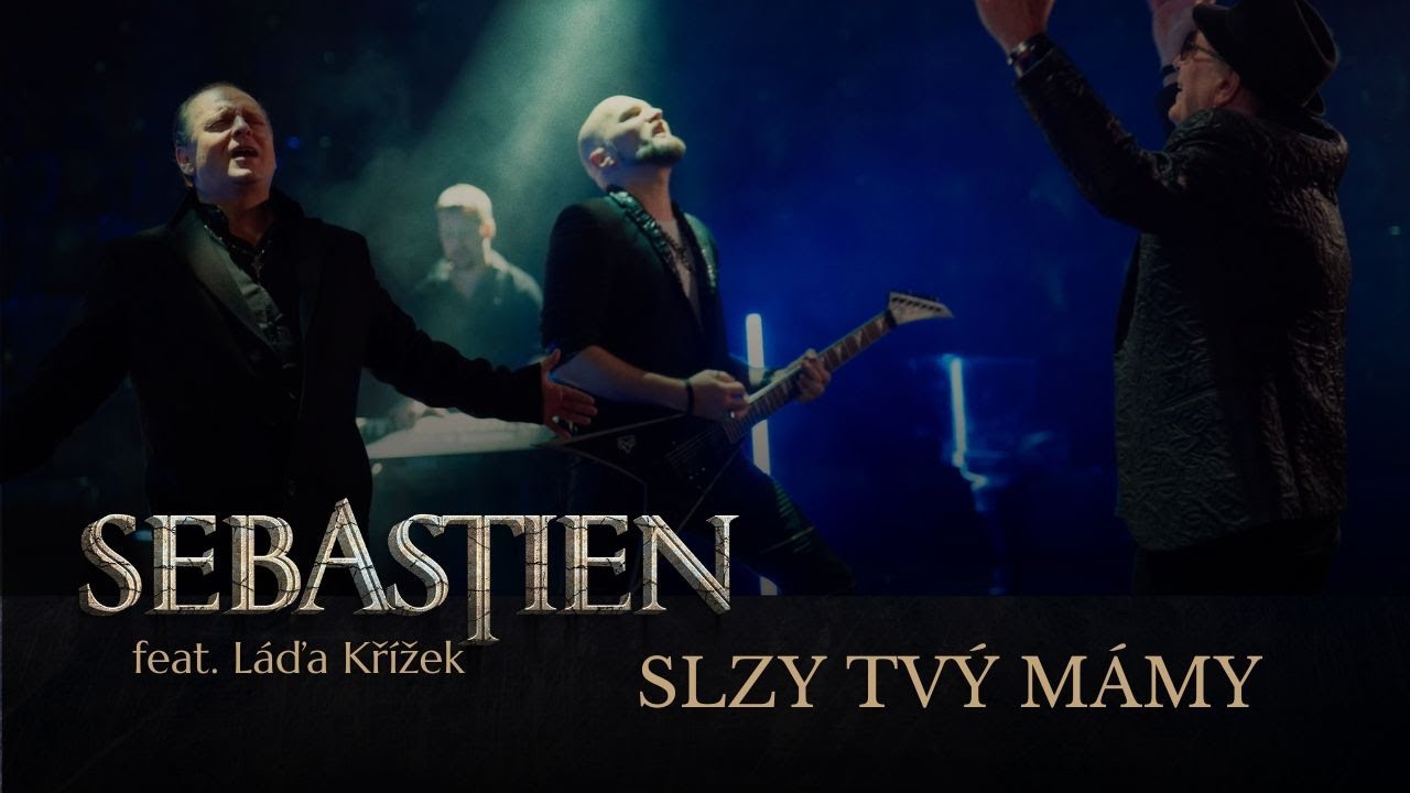 SEBASTIEN & Láďa Křížek - Slzy tvý mámy (OLYMPIC cover)