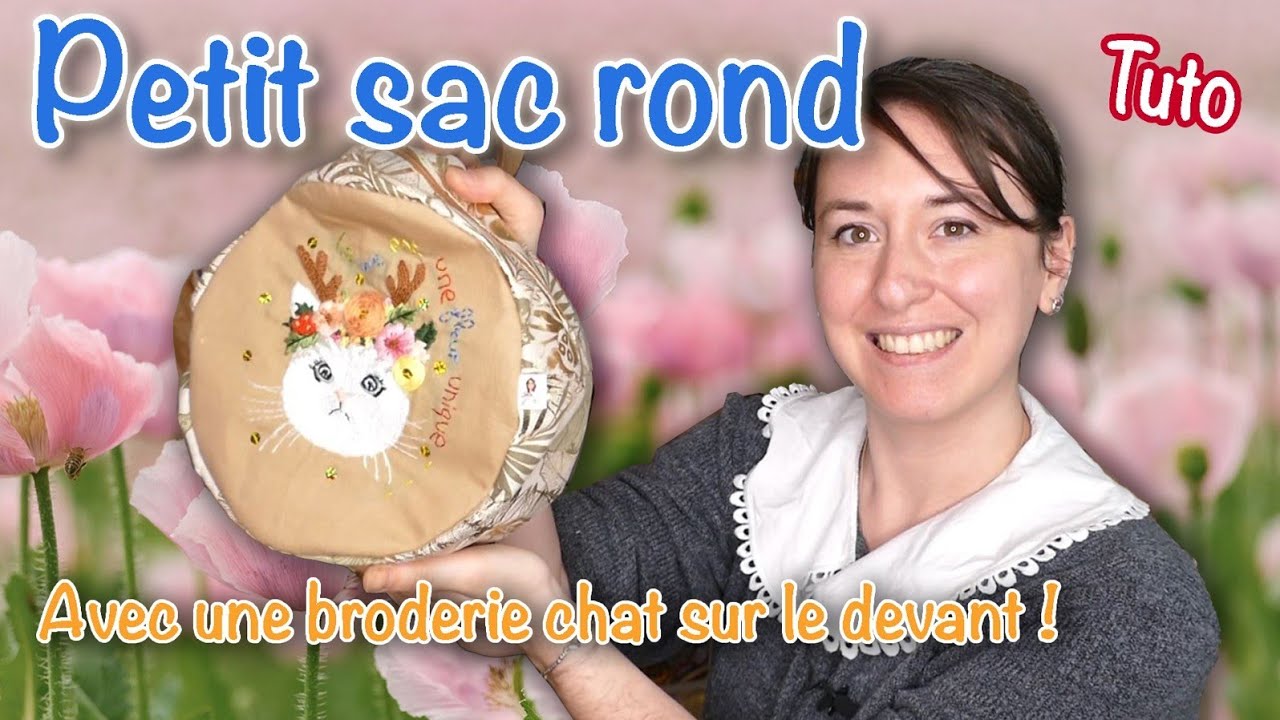 [Tuto] Faire un sac rond avec une broderie !