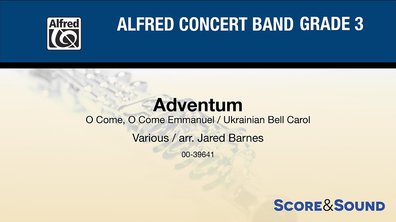 Adventum, arr. Jared Barnes – Score & Sound