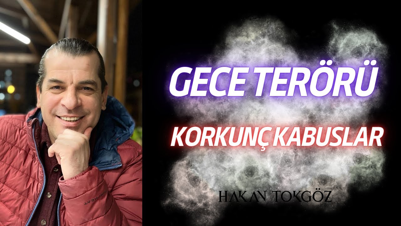UYKUDA KORKUNÇ KABUSLAR! (Gece Terörü Nedir?)