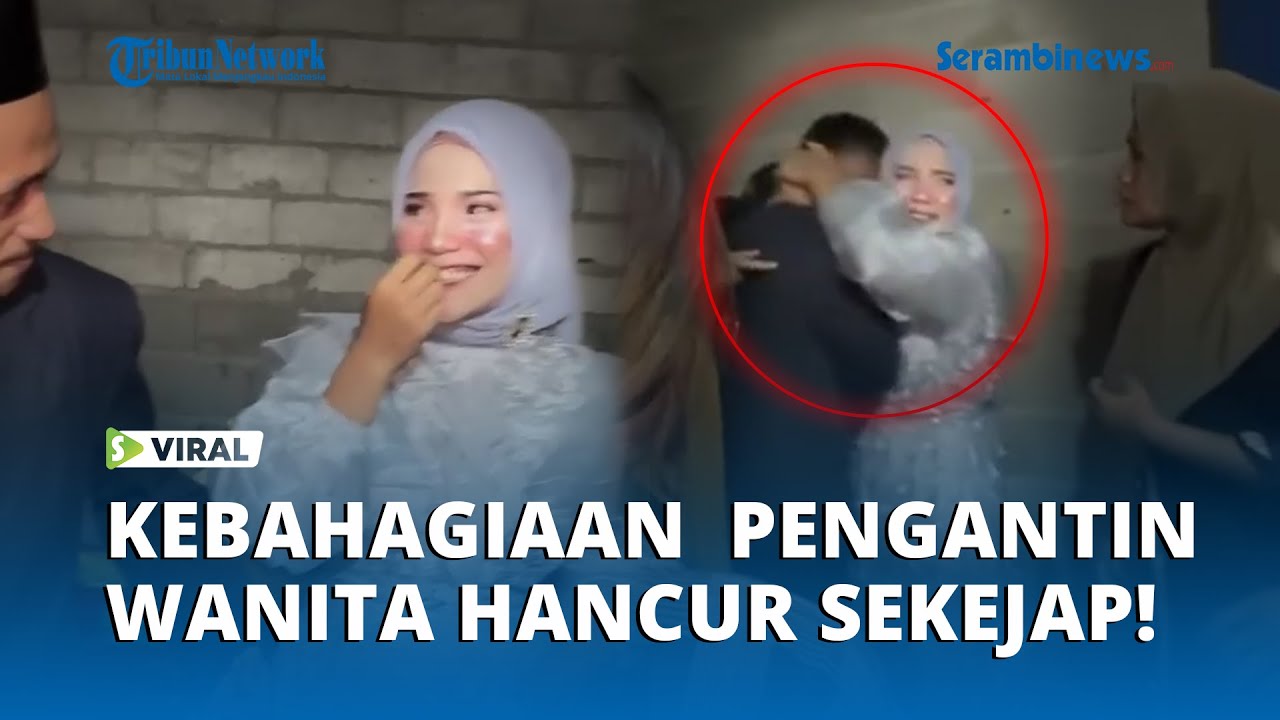 Hari Bahagia Pernikahan Seorang Pengantin Wanita Berakhir Pilu Hanya Karna Keegoisan Kerabatnya