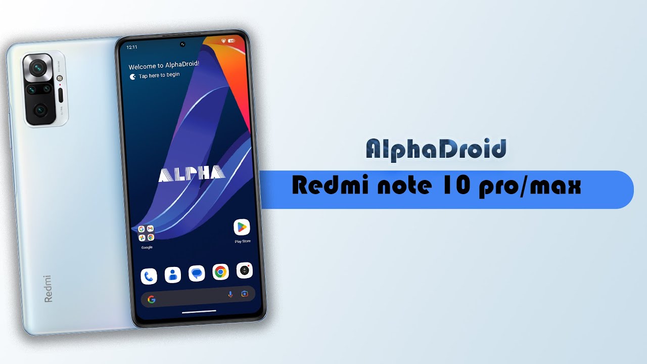 Alpha Droid | Custom Rom Review | Redmi Note 10 Pro/Max | Pro Customisations