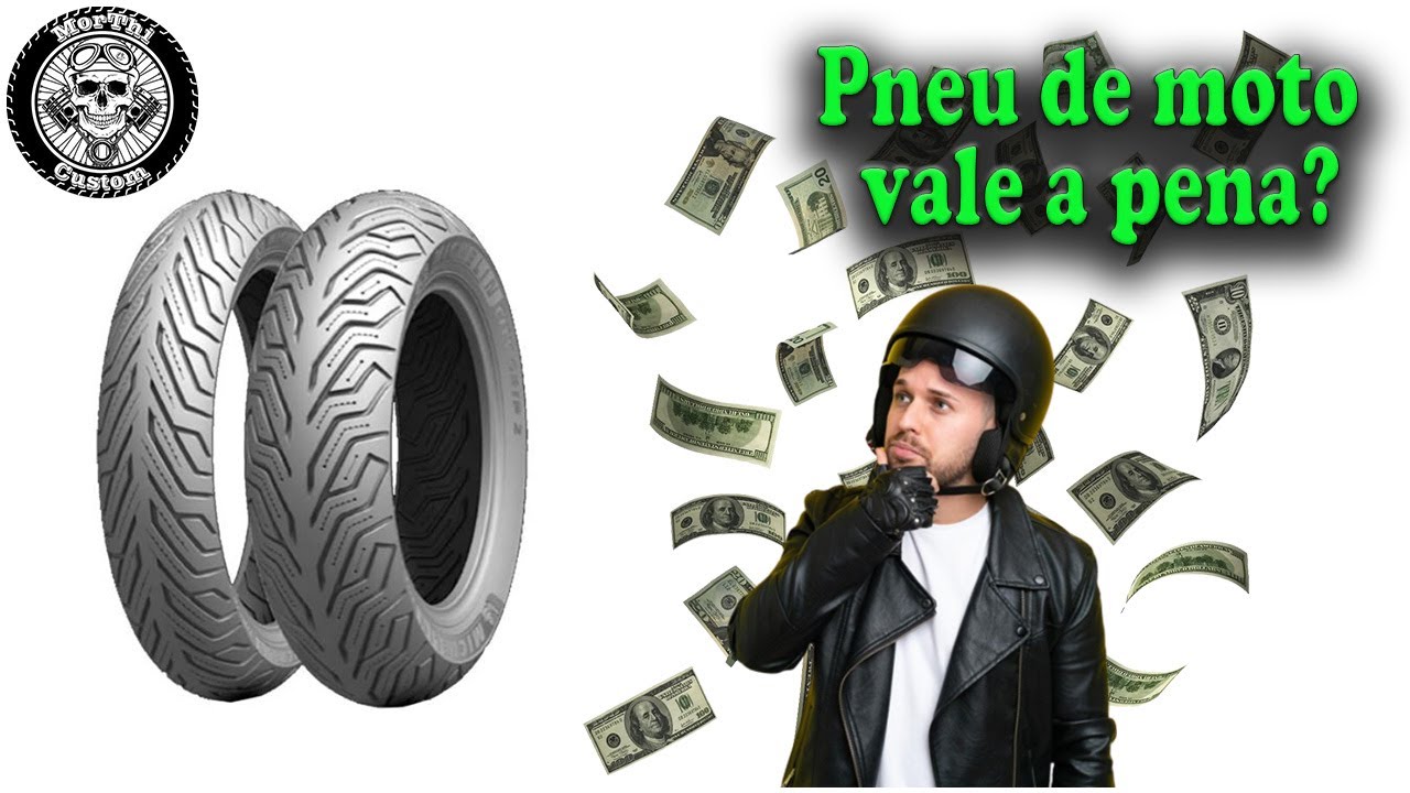 Pneu de moto vale a pena?