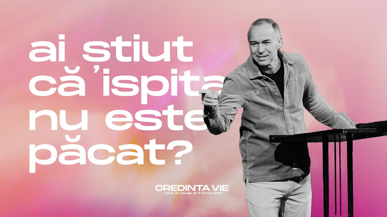 03 Epistola lui Iacov  - Ispita | Cristian Barbosu | Biserica Harvest Arad