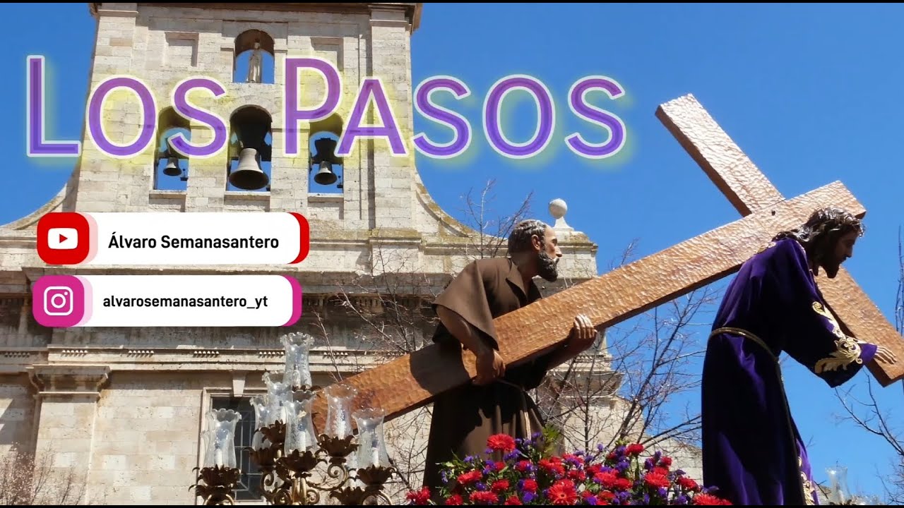 Procesión de los Pasos - Semana Santa Palencia 2022
