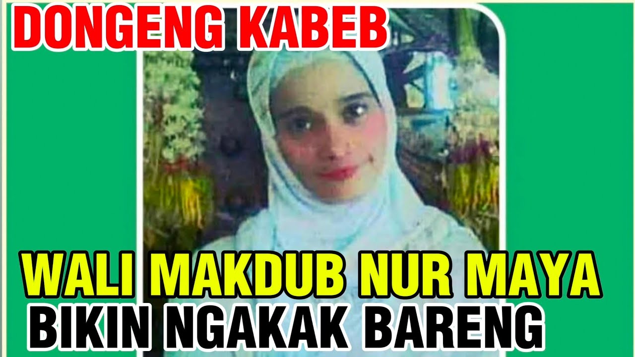 MAU TERTAWA TAKUT TAK DAPAT THR!! DONGENG WALI MAKDUB NUR MAYA!! 