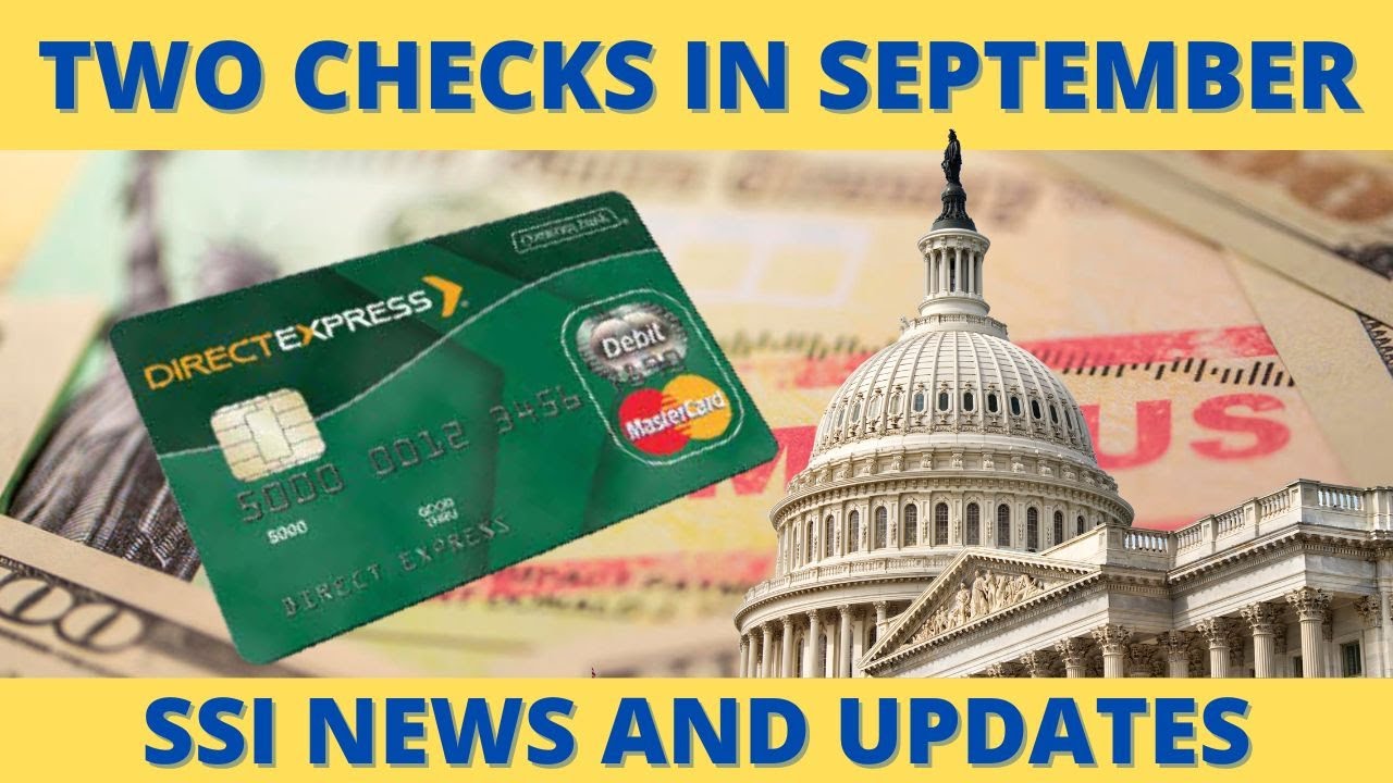 Two Social Security Checks In September + SSDI News And Updates