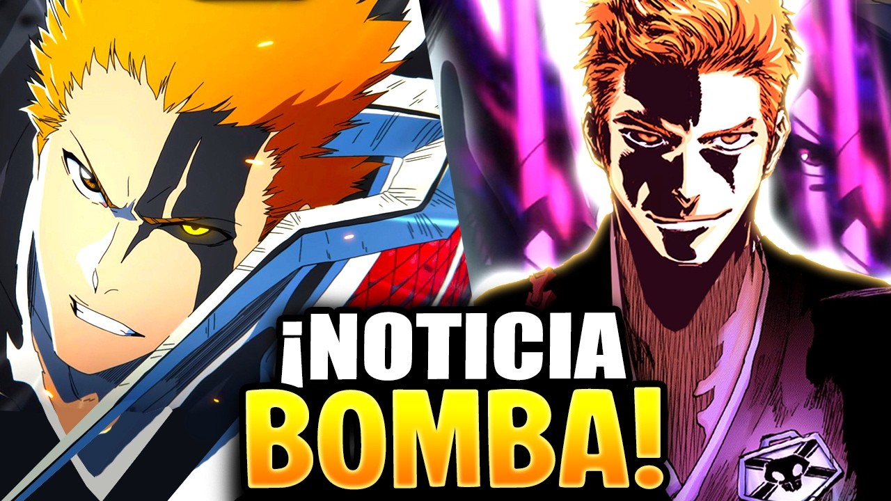 ¡¡NOTICIA BOMBA!! ¡BLEACH 4TO COUR! ¡CAPITULO FINAL ANIMADO!