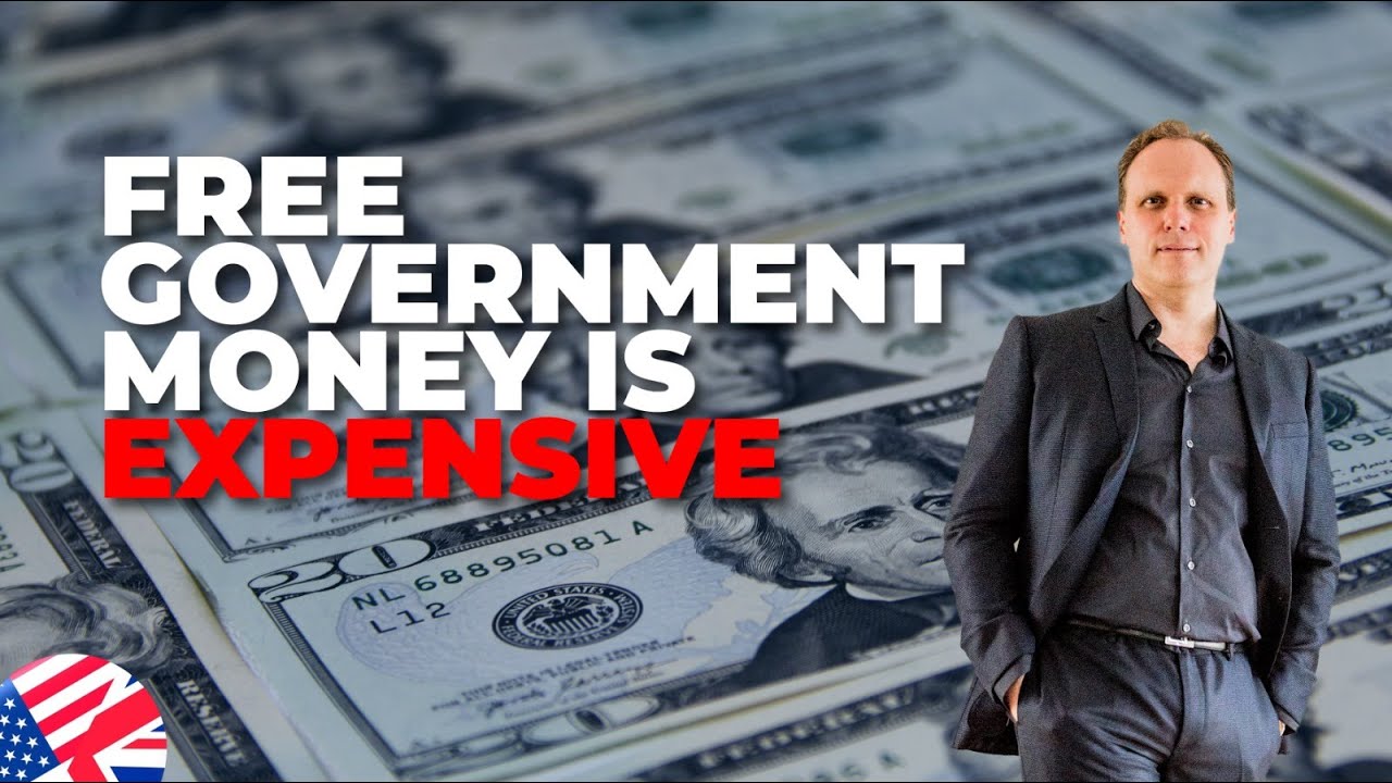 Free Government Money&nbsp;Is&nbsp;Expensive. Why free money from the government actually makes you poorer