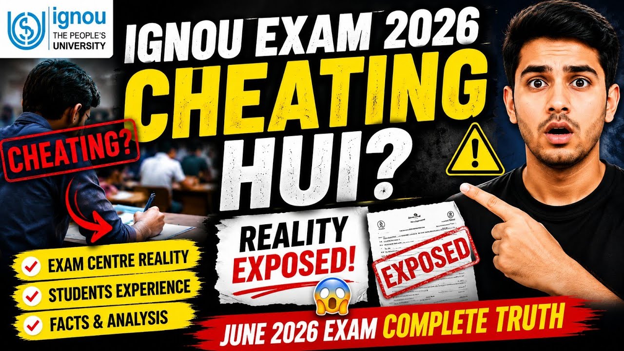 😱✅ Does Cheating Happen in IGNOU Exams? The Full Truth About IGNOU June 2026 Exams