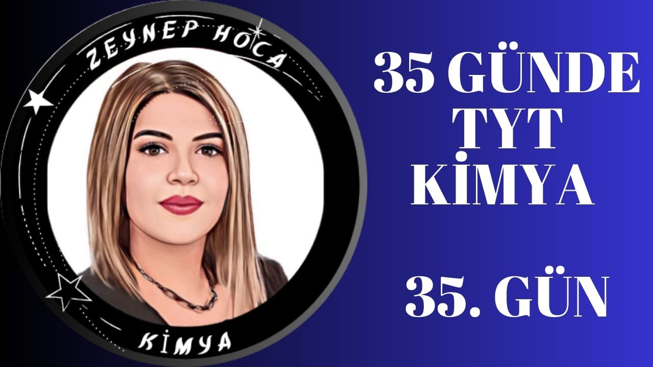 35.GÜN | Kimya Her Yerde | 10.Sınıf | Kamp Sonu :)