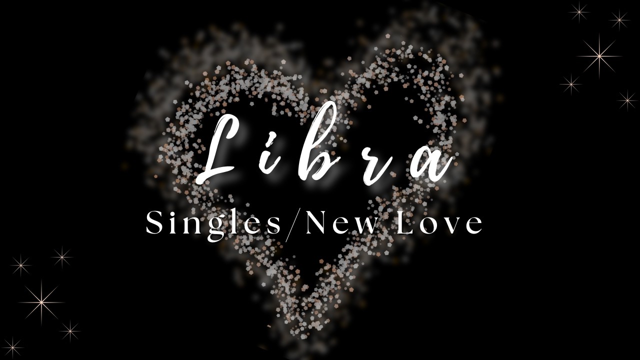 Libra ♎ | They&rsquo;ve Loved You Since The Moment They Met You | Singles/New Love