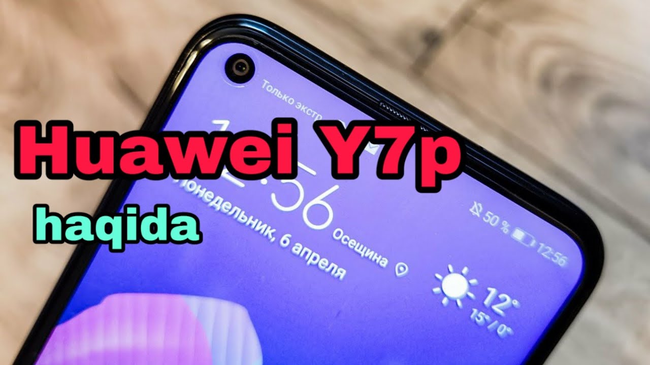 Huawei Y7p  bu gal nimani qoillatti  Huawei Y7p haqida malumot