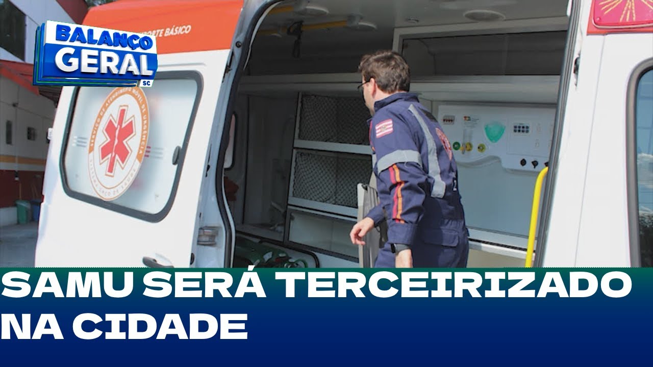 Blumenau: Samu será terceirizado na cidade