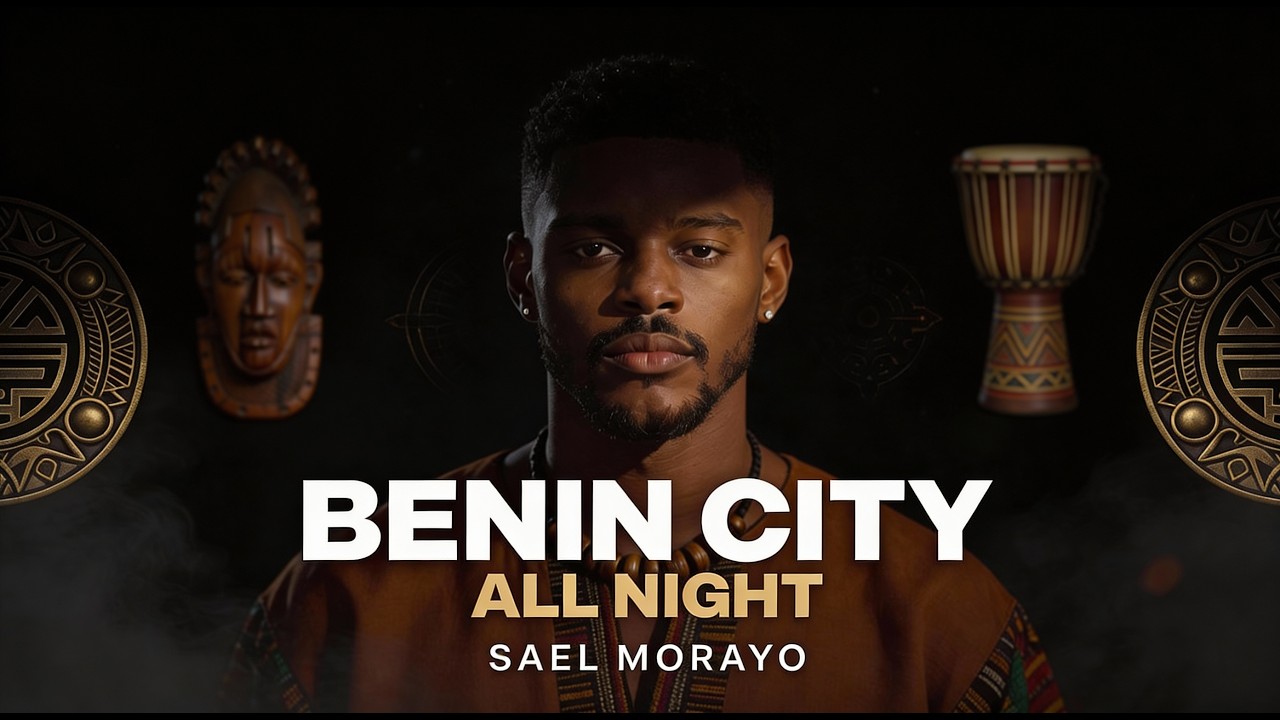 SAEL MORAYO – Benin City All Night