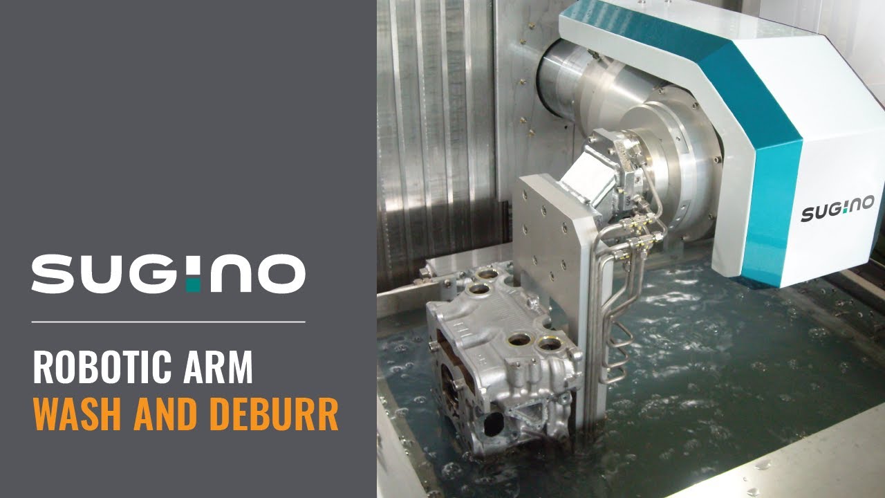 Robotic Arm Wash & Deburr - Sugino